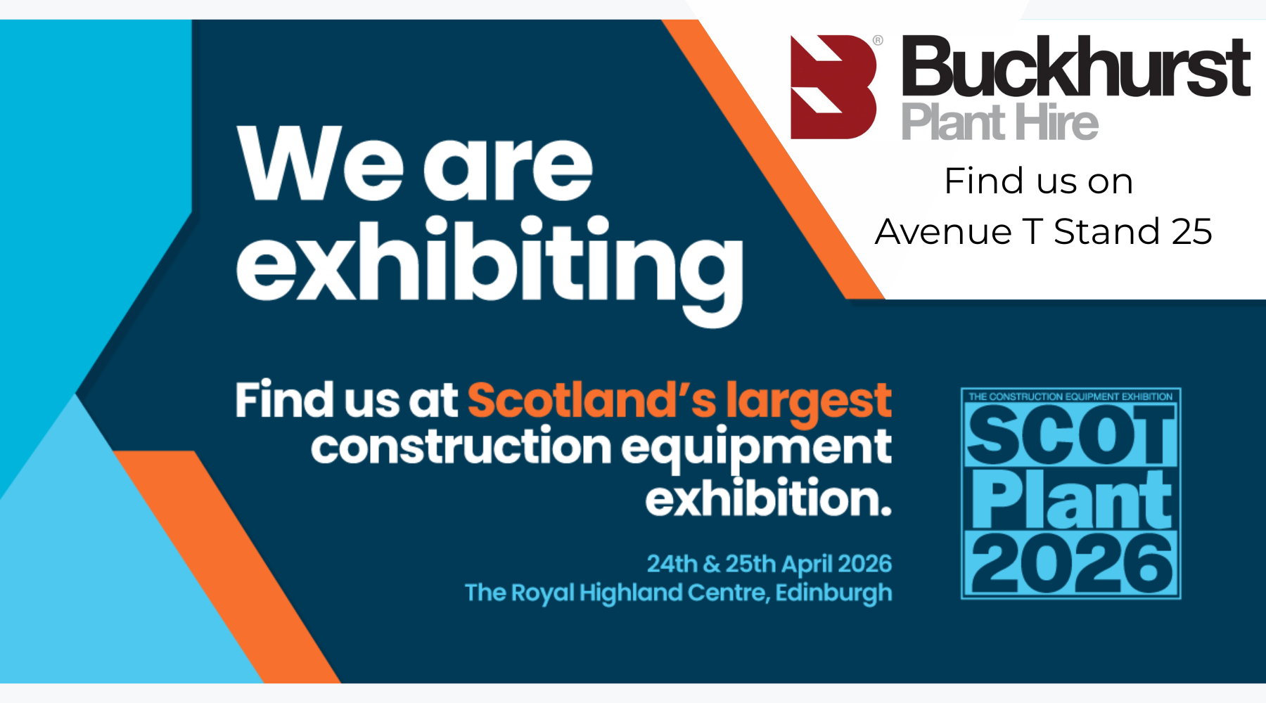 Buckhurst Plant Hire is heading to ScotPlant 2026!